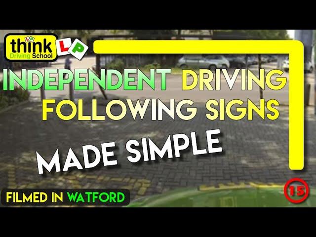 Independent Driving Part of the Driving Test; Following Signs with Commentary including Roundabouts