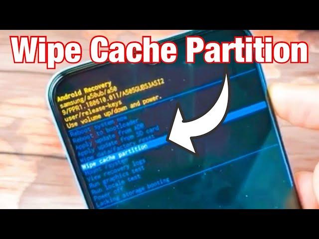 How to Wipe/Clear Cache Partition on Samsung Galaxy A50s, A50, A40, A30, A20, A10, etc