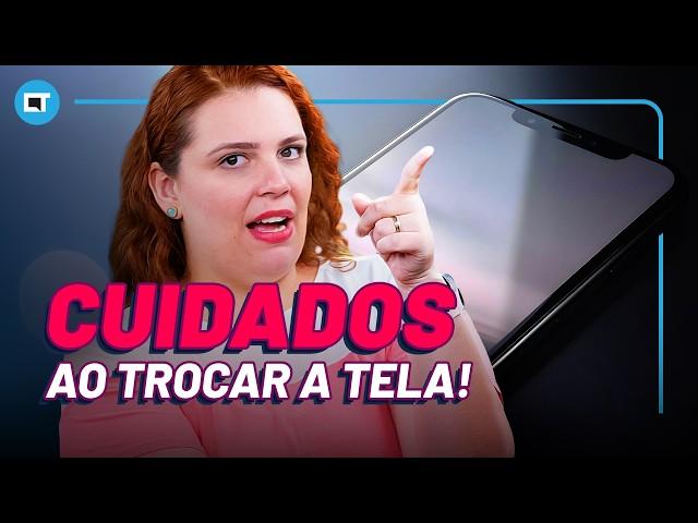 CUIDADO ao trocar a TELA do seu CELULAR!