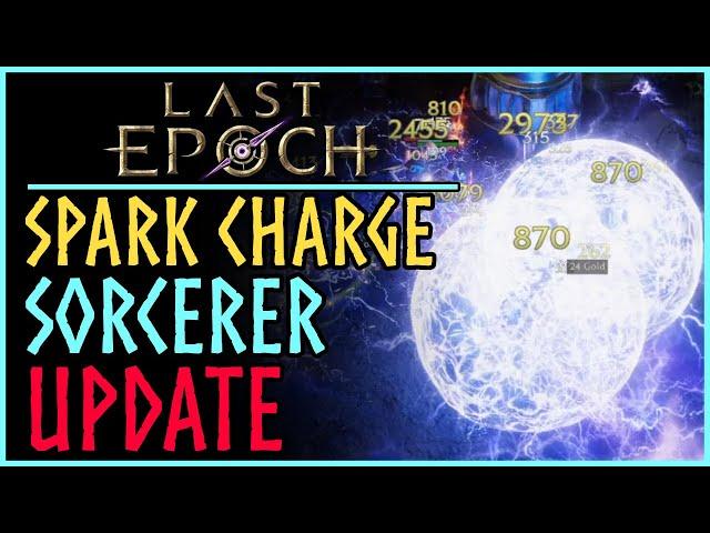 Spark Charge Sorcerer! (Update) - Last Epoch Build Guide 1.1 Harbingers of Ruin