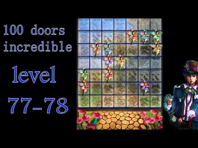 100 doors incredible,Walkthrough/Невероятный мир прохождение level-77-78