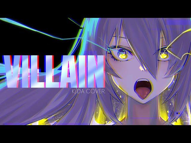 【COVER】K/DA - VILLAIN【Moona Hoshinova】