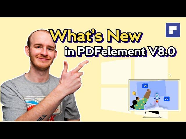 What's new in PDFelement 8?