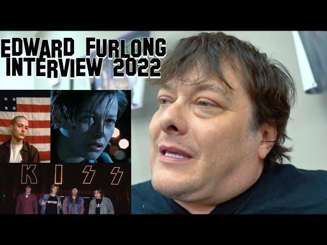 Edward Furlong Interview 2022 - Terminator Dark Fate/American History X/Detroit Rock City/T2