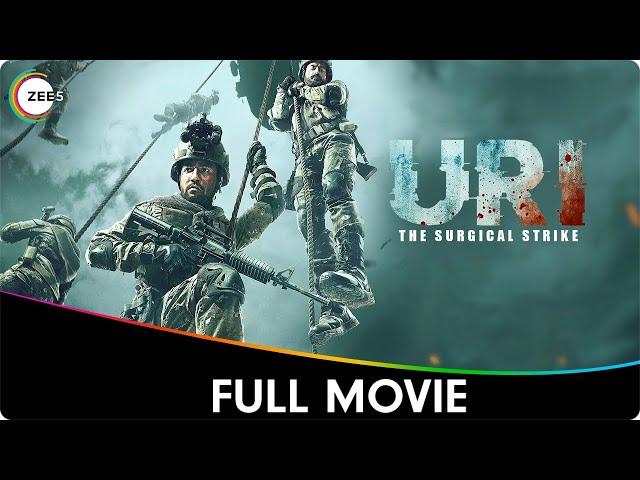 URI: The Surgical Strike | Full Movie HD | Vicky Kaushal, Yami Gautam |Latest Bollywood Action Movie