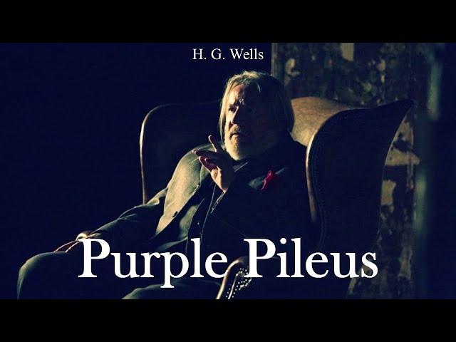 Learn English Through Story - Purple Pileus by H. G. Wells