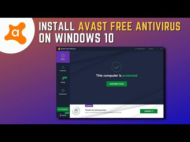 How to Install Avast Antivirus in Windows 10 for Free