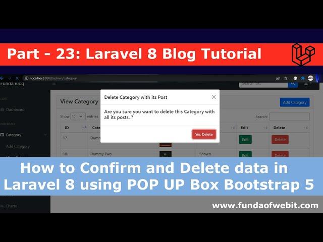 Laravel 8 Blog - 23: How to confirm and delete data in Laravel 8 using POP UP Box Modal Bootstrap 5