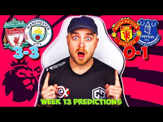 PREMIER LEAGUE 2024/25 WEEK 13 PREDICTIONS & TIPS | LIVERPOOL VS MAN CITY & MAN UNITED VS EVERTON!