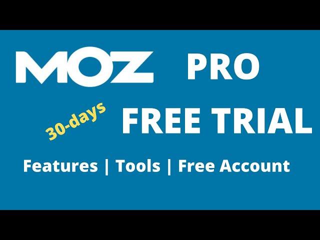 Moz Pro Free Trial review | Moz free tools | Features | Moz SEO tools