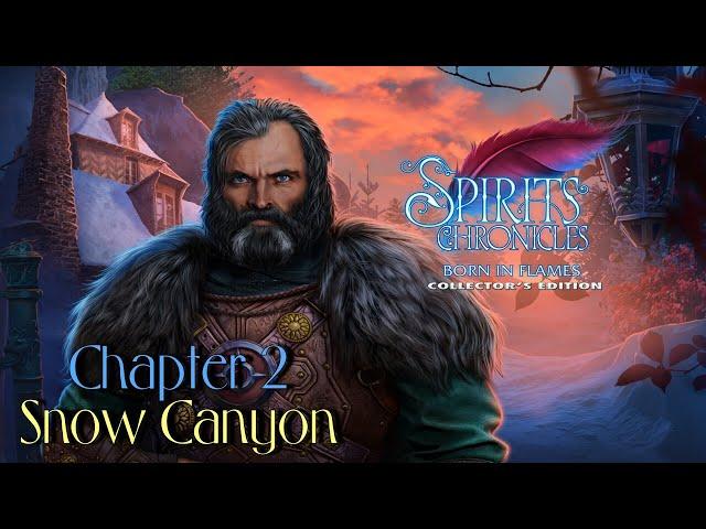 Let's Play - Spirits Chronicles - Born in Flames - Chapter 2 - Snow Canyon