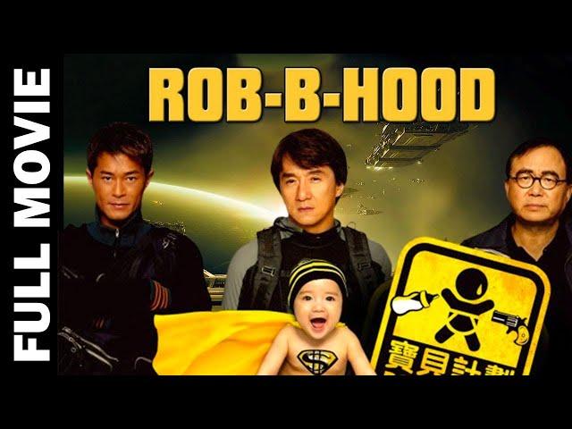 Rob B Hood - Jackie Chan Movie Full HD