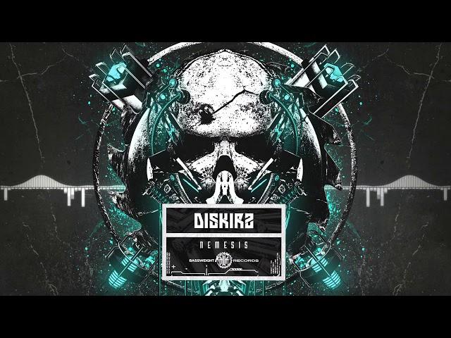 Diskirz - Nemesis [Bassweight Records]