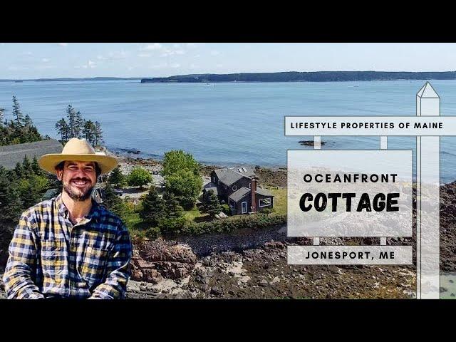 Oceanfront Cottage | Maine Real Estate