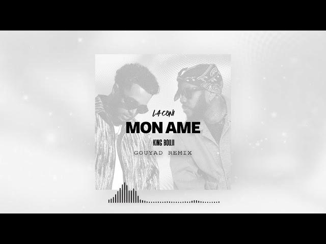 Laconi x @kingbouji - Mon Ame (Gouyad Remix) [Visualizer]