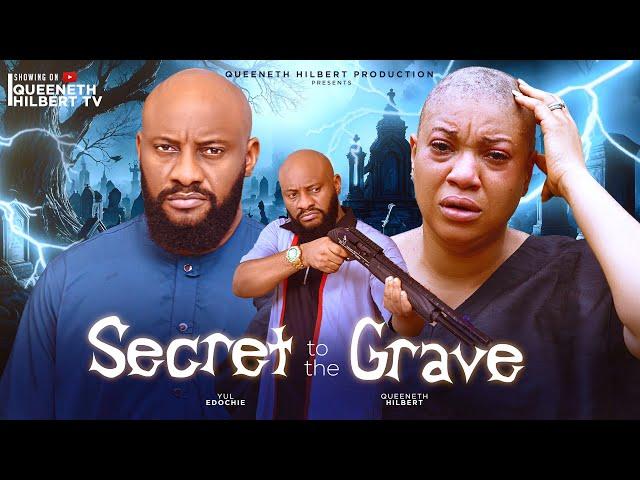 SECRET TO THE GRAVE(NEW MOVIE)YUL EDOCHIE-QUEENETH HILBERT-LATEST NIGERIAN MOVIE 2024-NOLLYWOOD MOVI