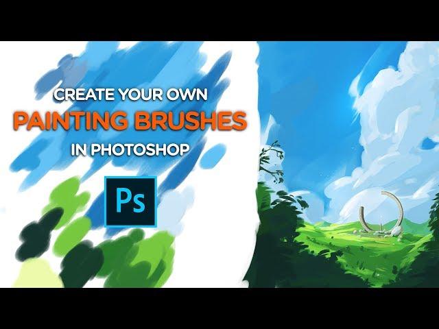 Create your own PAINTING BRUSHES - Photoshop Tutorial