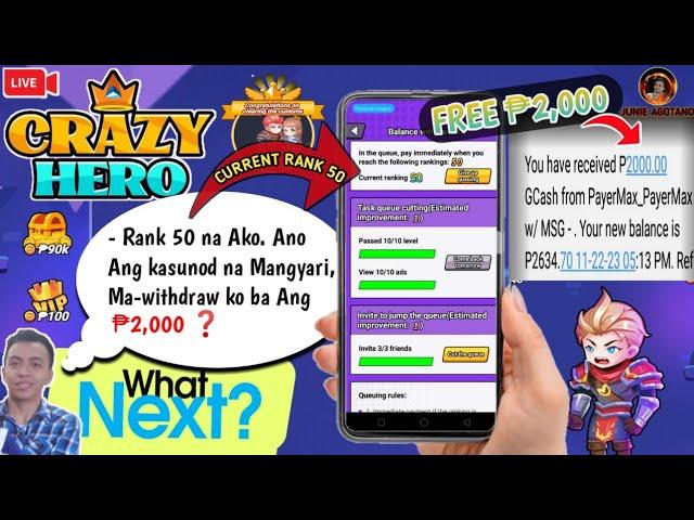 Crazy Hero Rank 50 Withdraw ₱2,000 | Legit nga ba ito?