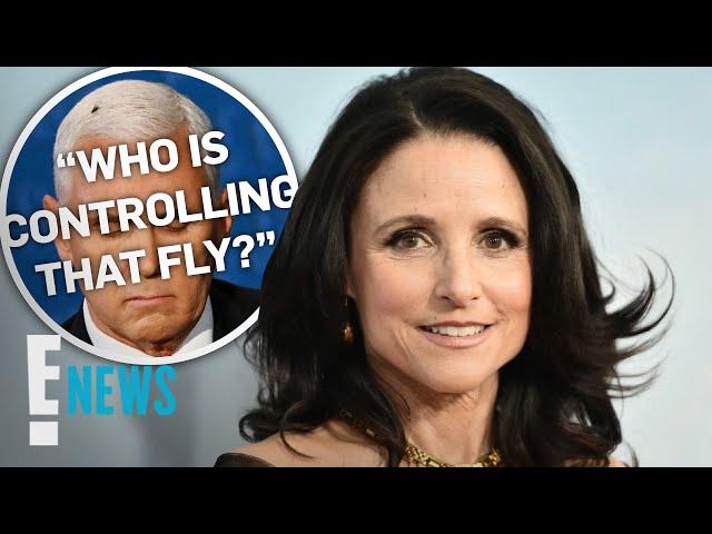 Julia Louis-Dreyfus' Funny Response to Mike Pence's Fly | E! News