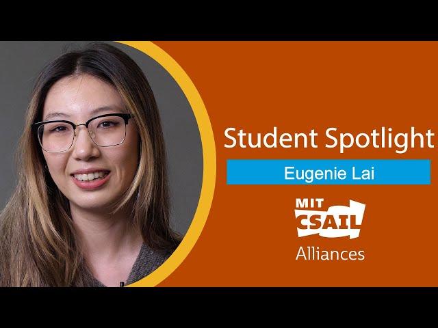 CSAIL Alliances Student Spotlight: Eugenie Lai