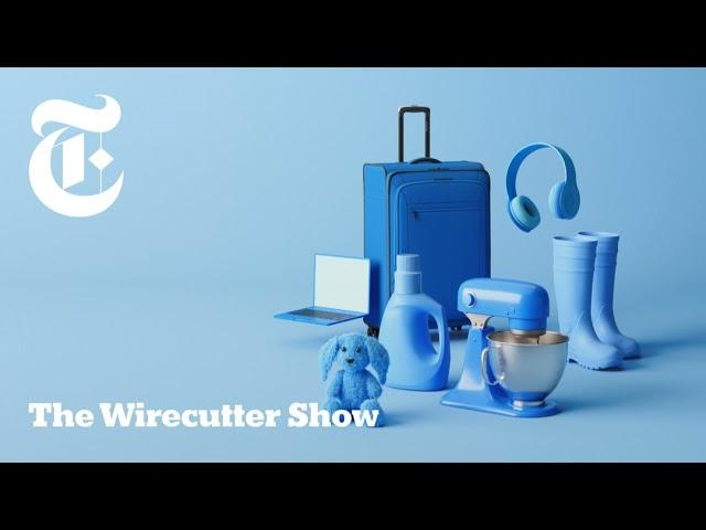 Introducing: The Wirecutter Show