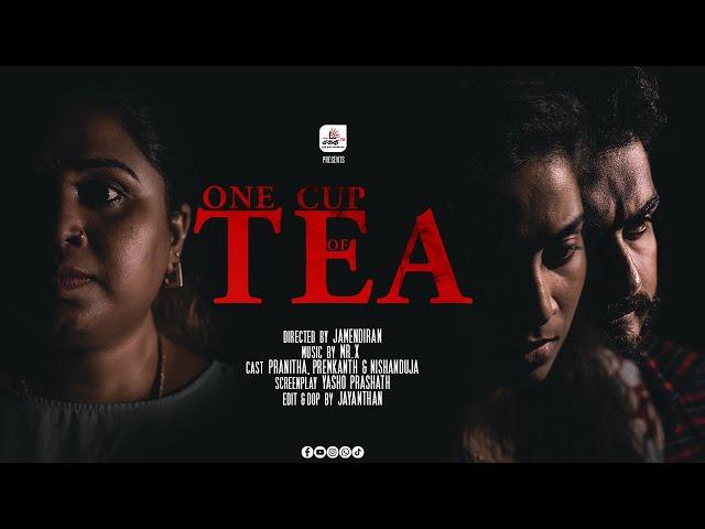 One Cup of Tea | Suspenseful Short Film | Tamil Short Film | Shakthi FM