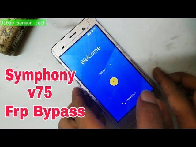 Symphony V75 Frp Bypass / Google Account Unlock 100% Working 2022 | v75 Google Account Remove