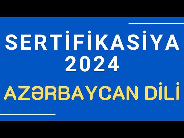 SERTİFİKASİYA 2024 | İBTİDAİ SİNİF | 10 SUALLIQ SINAQ | AZƏRBAYCAN DİLİ