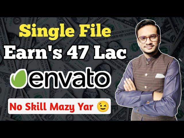 How To Earn Money From Envato Website || 47 Lac Earnings