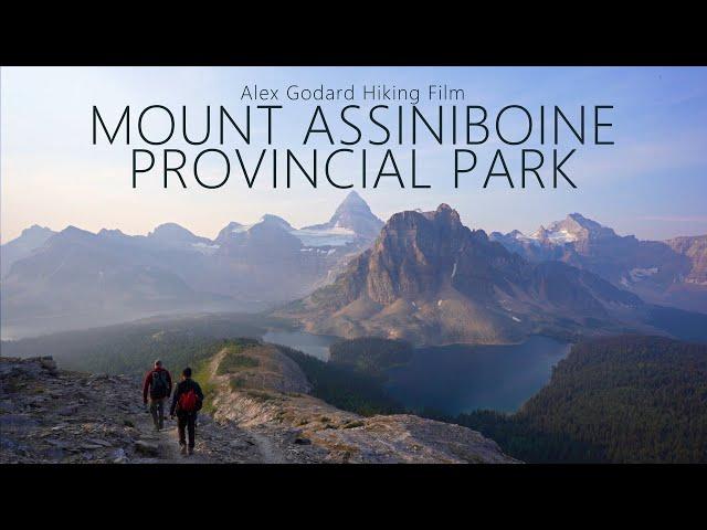 MOUNT ASSINIBOINE PROVINCIAL PARK TRAVERSE: Backpacking in the Canadian Rockies