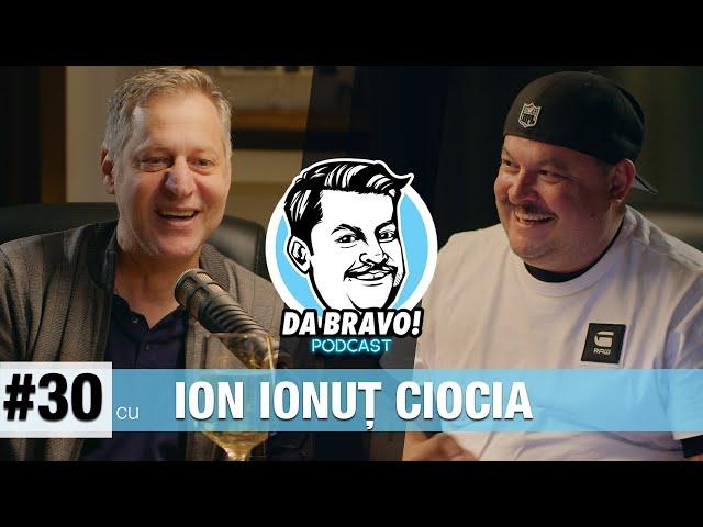 DA BRAVO! Podcast #30 cu Ionuț Ciocia sau Brânzoi din @LasFierbinti