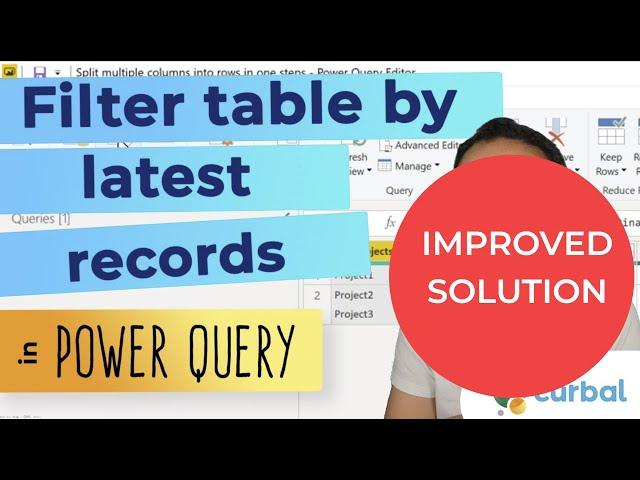 Keep most recent record on a table with Power Query | Improved solution