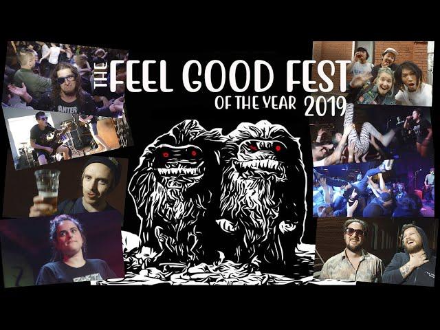 THE FEEL GOOD FEST 2019 AFTERMOVIE