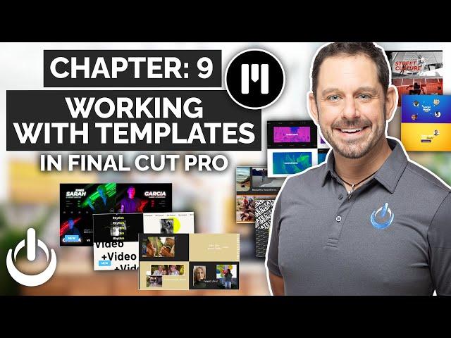 Working with Templates in Final Cut Pro