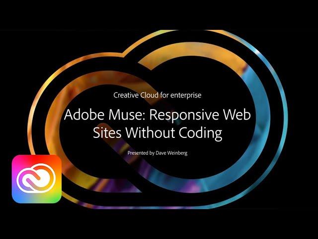 Adobe Muse: Responsive Web Sites Without Coding | Adobe Creative Cloud