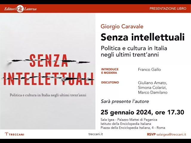 Senza intellettuali - Politica e cultura in Italia negli ultimi trent'anni