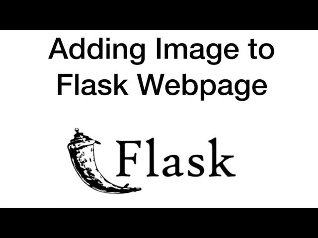 Adding image to Flask Web Page.