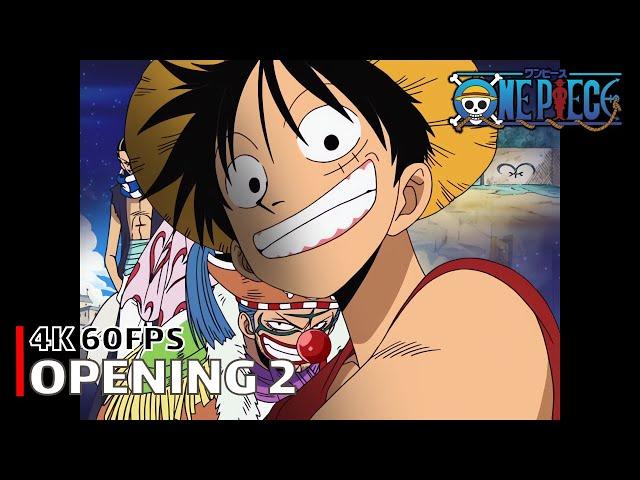 One Piece - Opening 2 【Believe】 4K 60FPS Creditless | CC
