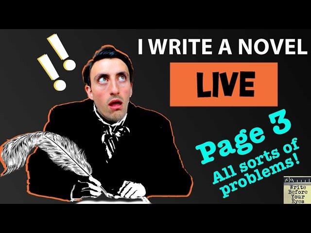 I write a novel (LIVE): DAY 3 PAGE 3 Watch me write a novel in real-time. Lots of writing advice!