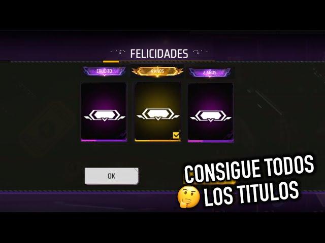 COMO OBTENER TODOS LOS TITULOS GRATIS EN FREE FIRE 