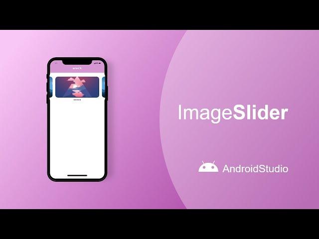 Carousel Slider image (carousel slider)  in android - Android Studio Tutorial