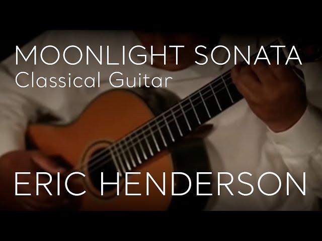 'Moonlight Sonata' performed on Classical Guitar by Eric Henderson