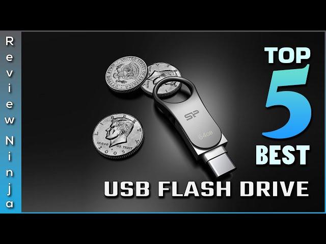 Top 5 Best USB Flash Drives Review in 2022