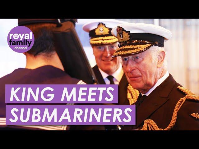 King Charles Thanks Royal Navy Submariners During Special Visit