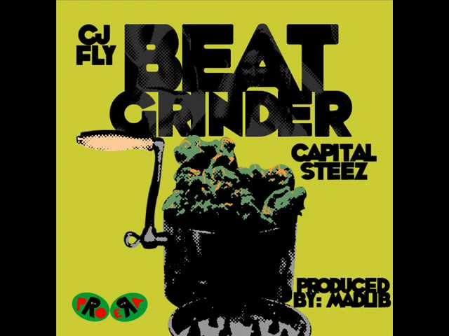 Beat Grinder - Cj Fly ft Capital STEEZ