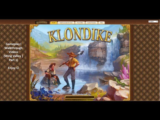 Wing Valley | Part 1 | Klondike: The Lost Expedition | Gameplay l Walkthrough