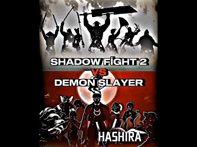 Demon Slayer VS Shadow Fight 2 #shorts