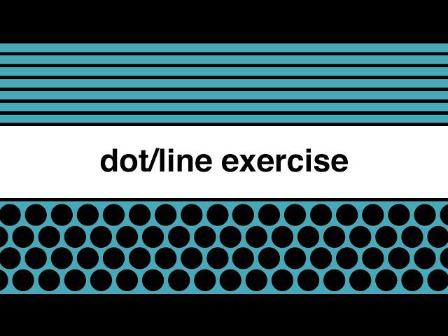 Dot/Line Exercise - Beginner Graphic Design Class Activity