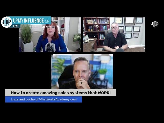 How to Create Amazing Sales Systems that WORK! With Lisza and Lucho