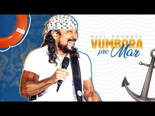 Bell Marques ao vivo no VUMBORA PRO MAR (Show Completo)